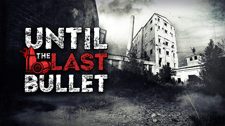 
Until-The-Last-Bullet